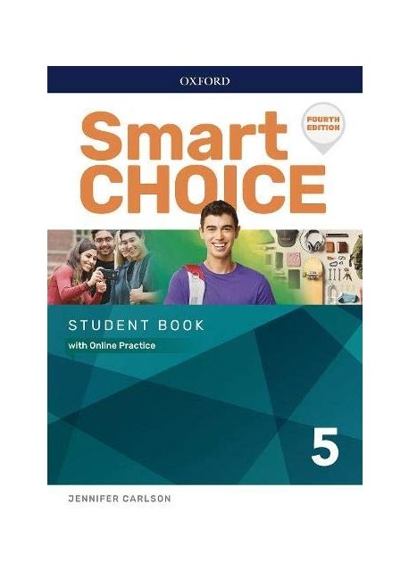 Smart Choice 5 : Student Book with Online Practice, 4/E (with Online Practice)