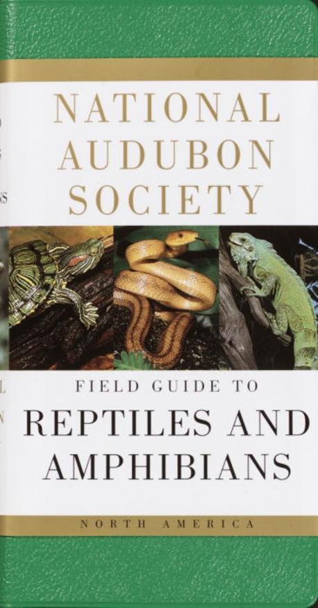 National Audubon Society Field Guide to North American Reptile and Amphibians Paperback