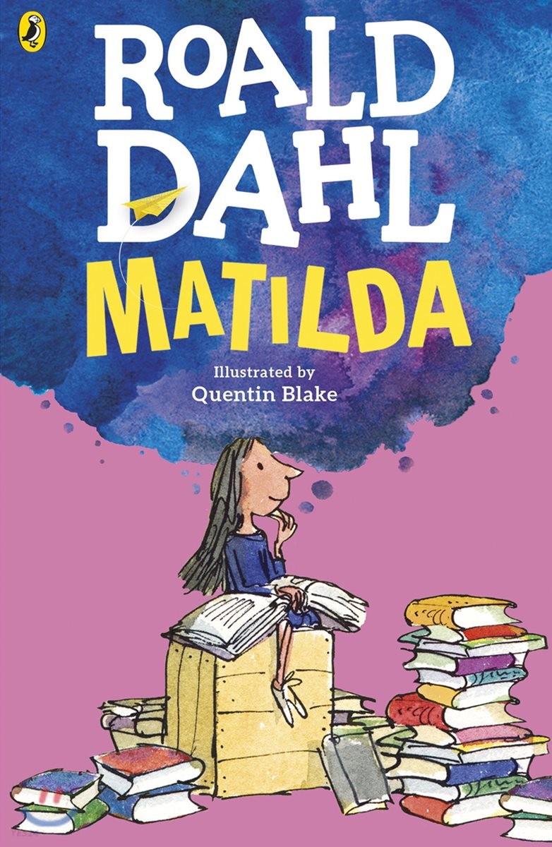 Matilda / Roald Dahl ; Illustrated by Quentin Blake