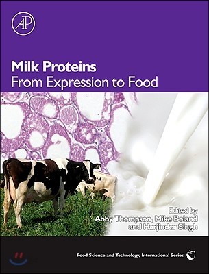 Milk proteins : from expression to food