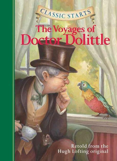 The Voyages of Doctor Dolittle ( Classic Starts ) Paperback