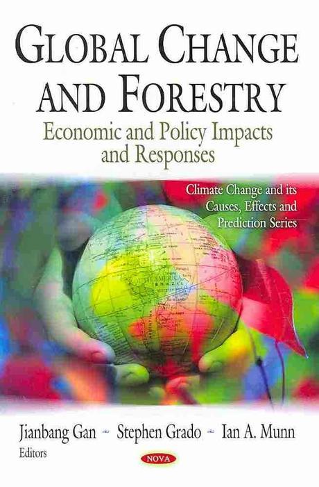 Global’s Change and Forestry (Economic and Policy Impacts and Responses)