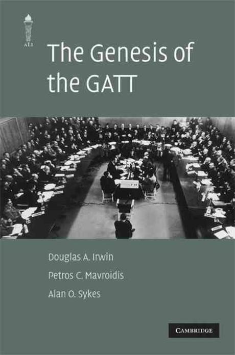 The Genesis of the GATT Paperback