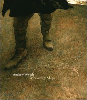 Andrew Wyeth : Memory & magic / by Anne Classen Knutson ; introduction by John Wilmerding ...