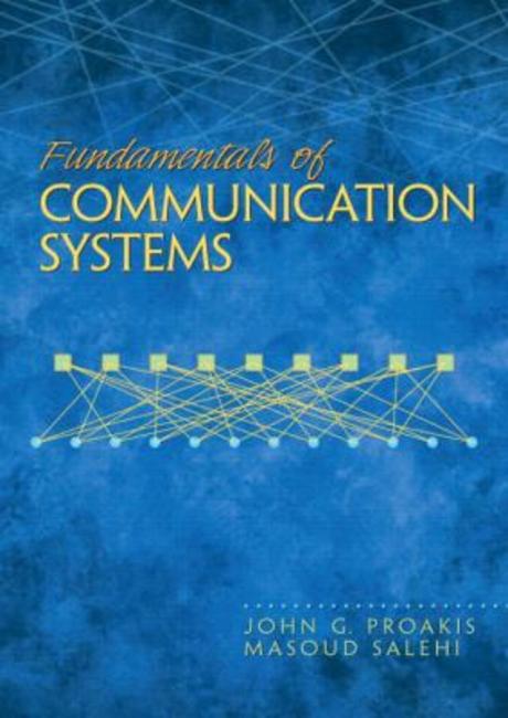 Fundamentals of  Communication Systems Paperback