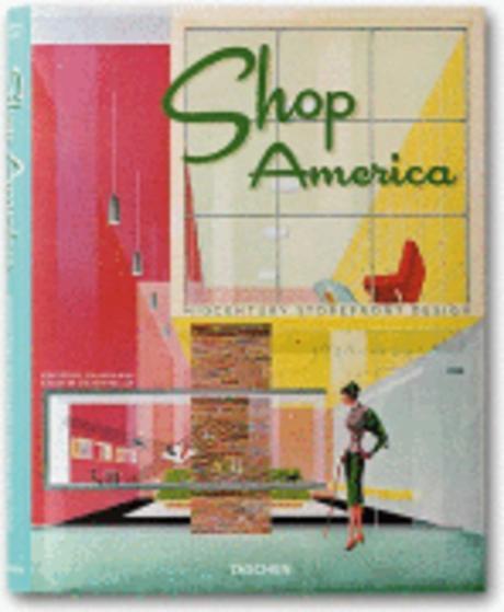 Shop America  : midcentury storefront design, 1938-1950