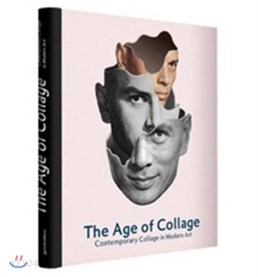 The age of collage  : contemporary collage in modern art