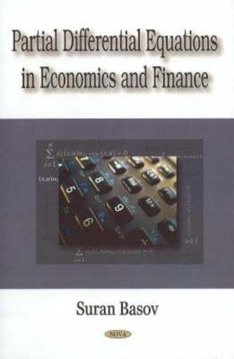 Partial Differential Equations in Economics and Finance Paperback