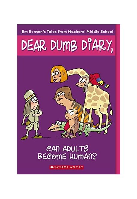 DEAR DUMB DIARY. 5 CAN ADULTS BECOME HUMAN?