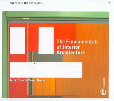 (The) fundamentals of interior architecture