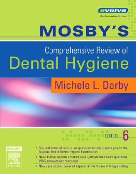 Mosby's comprehensive review of dental hygiene