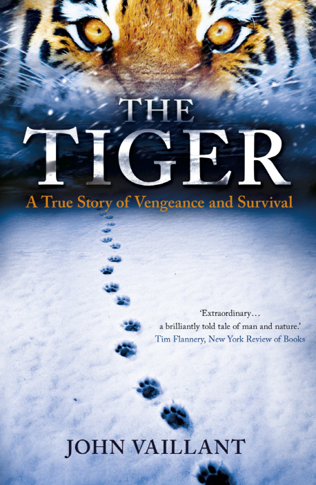 The Tiger (A True Story of Vengeance and Survival)