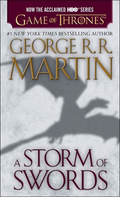 A Storm of Swords (HBO Tie-in) (A Song of Ice and Fire: Book Three)