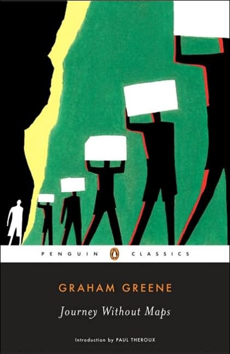 Journey without maps / edited by Graham Greene