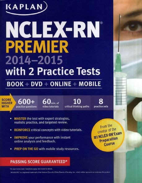 Kaplan NCLEX-RN Premier 2014-2015 with 2 Practice Tests [With DVD] (With 2 Practice Tests)