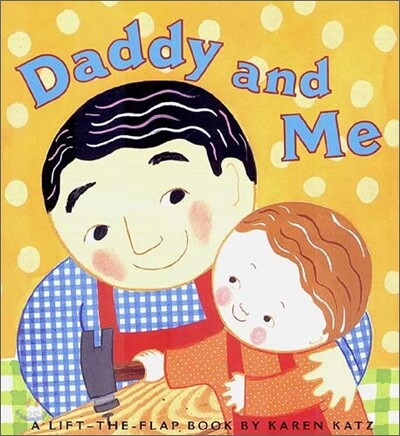 Daddy and Me