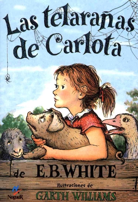 Las Telaranas De Carlota/Charlottes Web Paperback