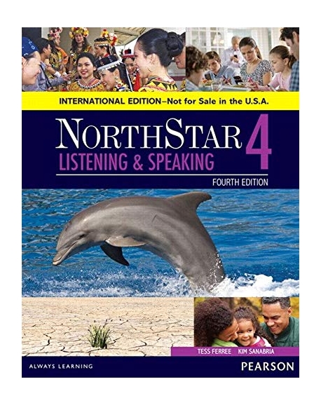 Northstar. 4  : Listening and speaking