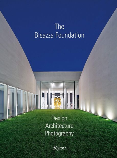 (The)Bisazza Foundation : Design, Architecture, Photography