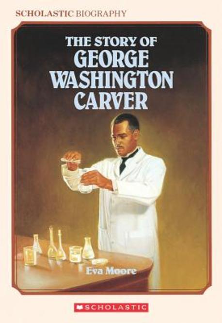 (The)Story Of George Washington Carver