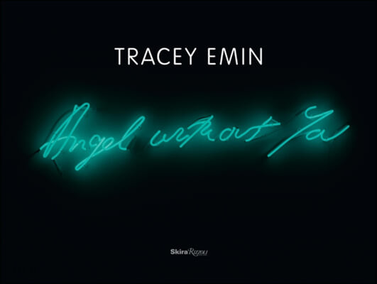 Tracey Emin : Angel without you