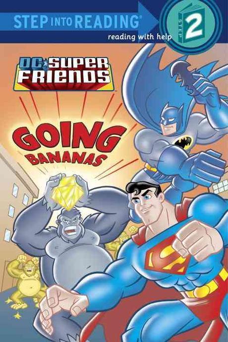 (DC Super Friends)Going Bananas