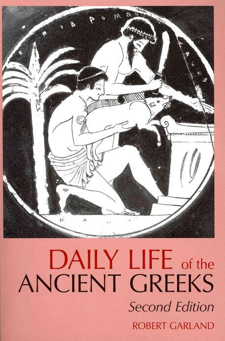Daily Life of the Ancient Greeks Paperback