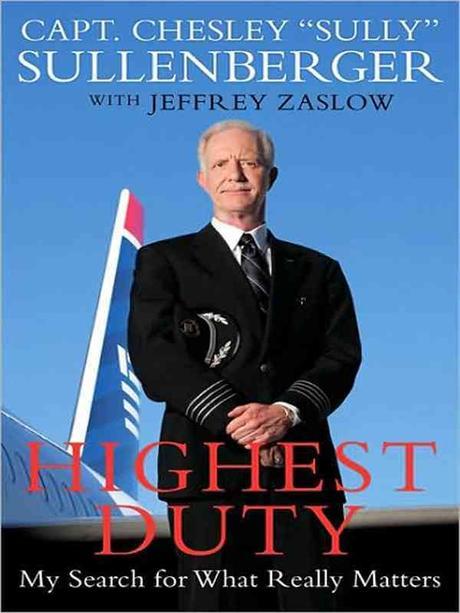 Highest Duty Paperback (My Search for What Really Matters)