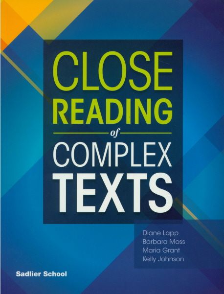 Close Reading of Complex Texts : Student Book : Grade 5
