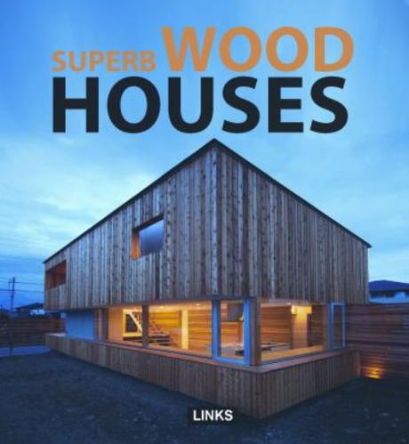 Cutting-Edge Wooden Houses