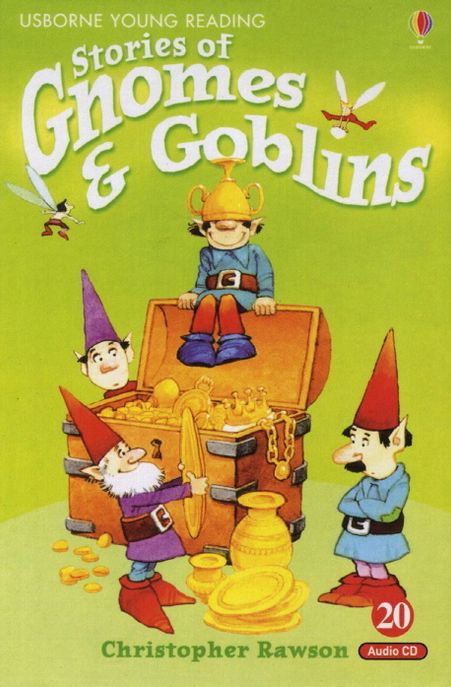 Stories of Gnomes & Goblins