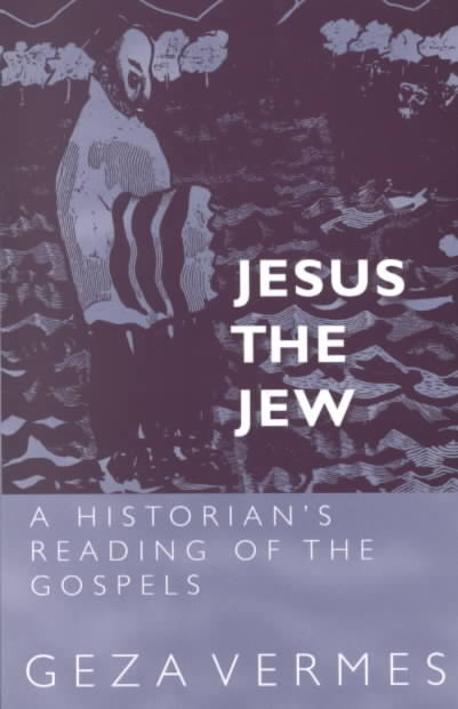 Jesus the Jew : a historian's reading of the Gospels
