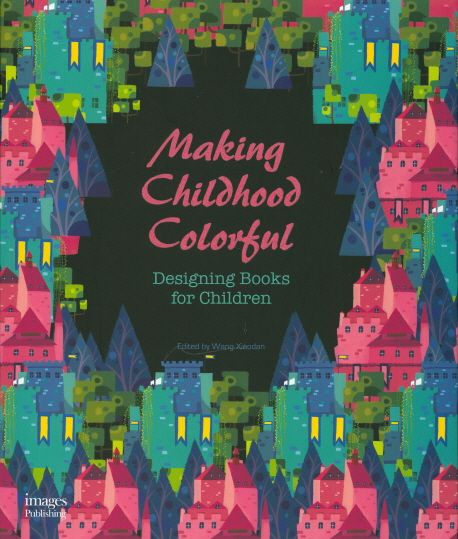 Making Childhood Colorful: Designing Books for Children