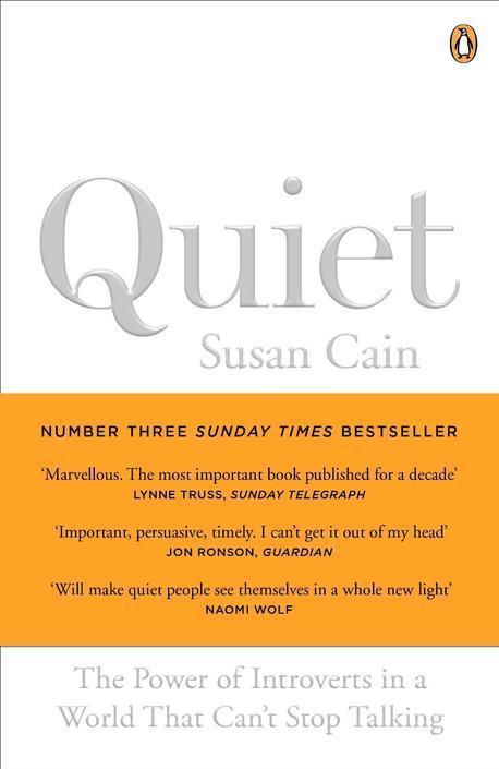 Quiet  : the power of introverts in a world that cant stop talking