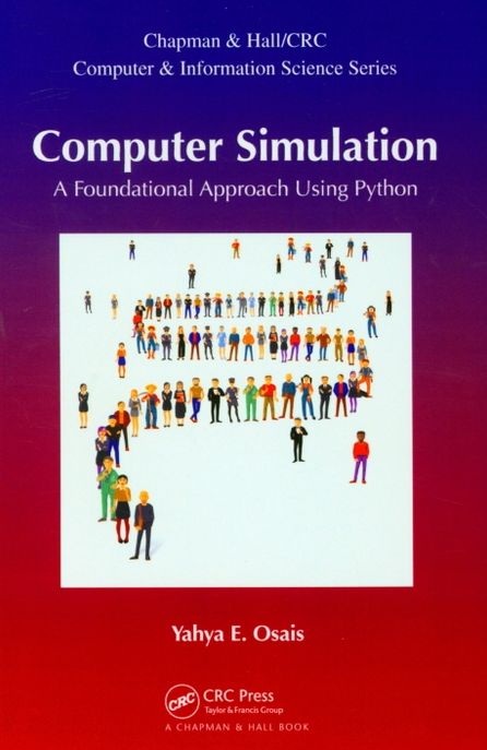 Computer Simulation (A Foundational Approach Using Python)