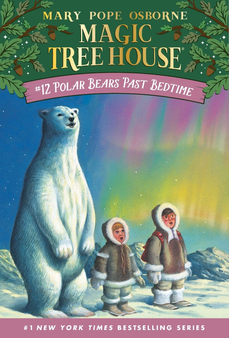 Magic Tree House 12: Polar Bears Past Bedtime 반양장