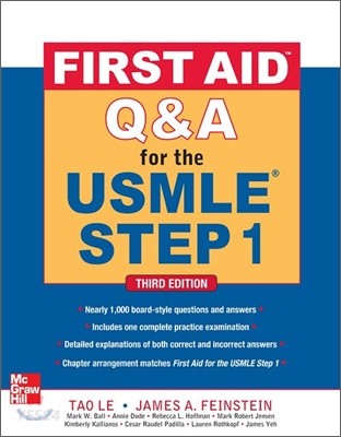 First Aid Q&A for the USMLE Step 1, Third Edition (A for the USMLE Step 1, Third Edition)