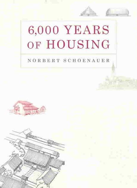 6,000 years of housing