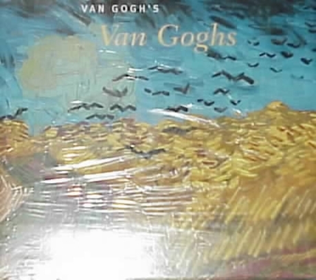 Van Gogh’s Van Goghs : Masterpieces from the Van Gogh Museum, Paperback