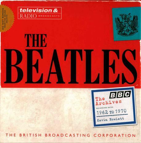 (The) Beatles  : The BBC Archives  : 1962-1970