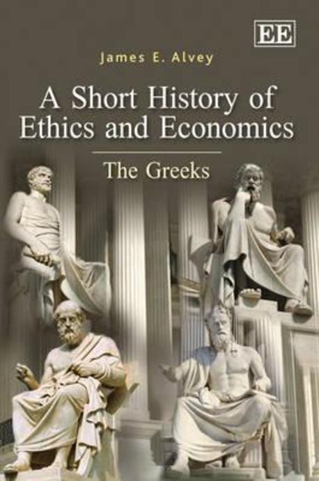a short history of ethics and economics (The Greeks)
