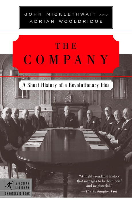 THE COMPANY(256) Paperback (A Short History of a Revolutionary Idea)