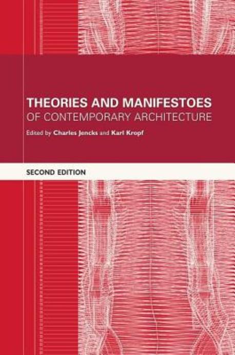 Theories and Manifestoes of Contemporary Architecture