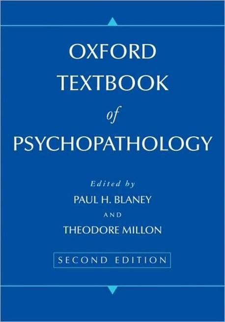 Oxford Textbook of Psychopathology, 2/E