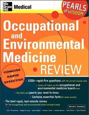Occupational and Environmental Medicine Review: Pearls of Wisdom: Pearls of Wisdom (Review)