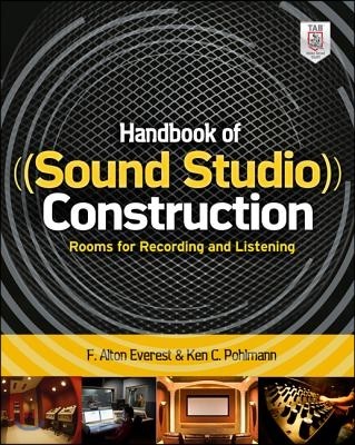 Handbook of sound studio construction : rooms for recording and listening : F. Alton Evere...