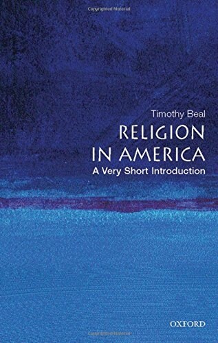 Religion in America: A Very Short Introduction (A Very Short Introduction)