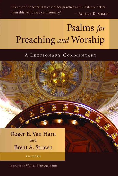 Psalms for preaching and worship : a lectionary commentary