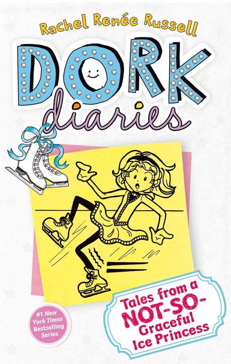 Dork diaries. 4 tales from a not-so-graceful ice princess
