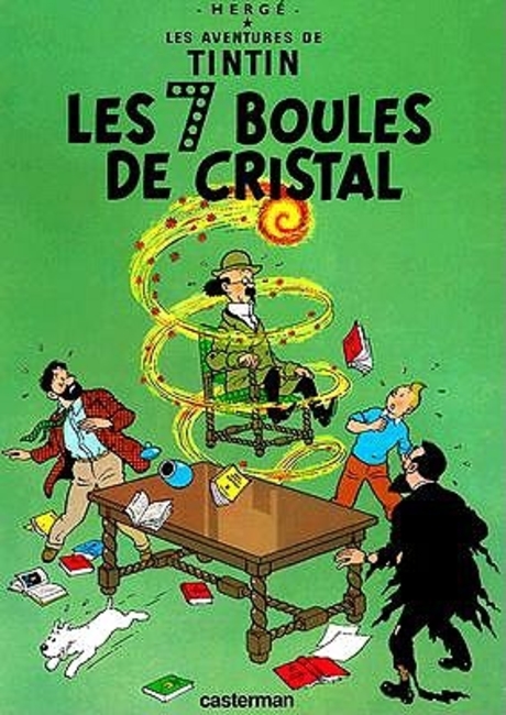 Sept Boules De Cristal (Serie Les Aventures de Tintin) (French)